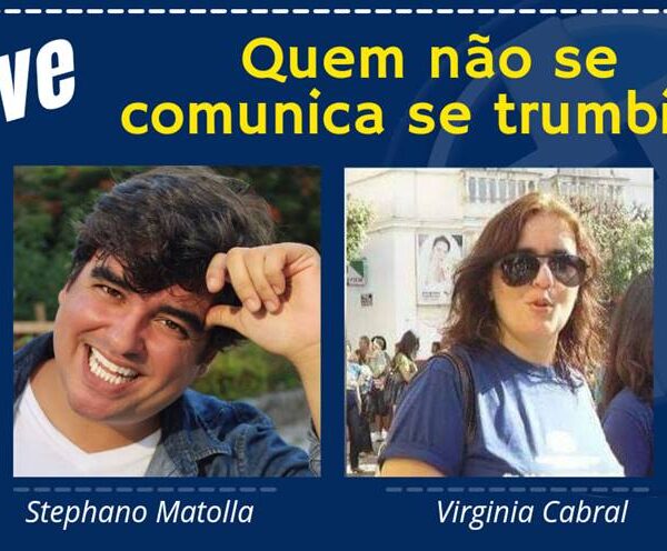 CIC Leopoldina promove live com tema ‘Quem não se comunica se trumbica’