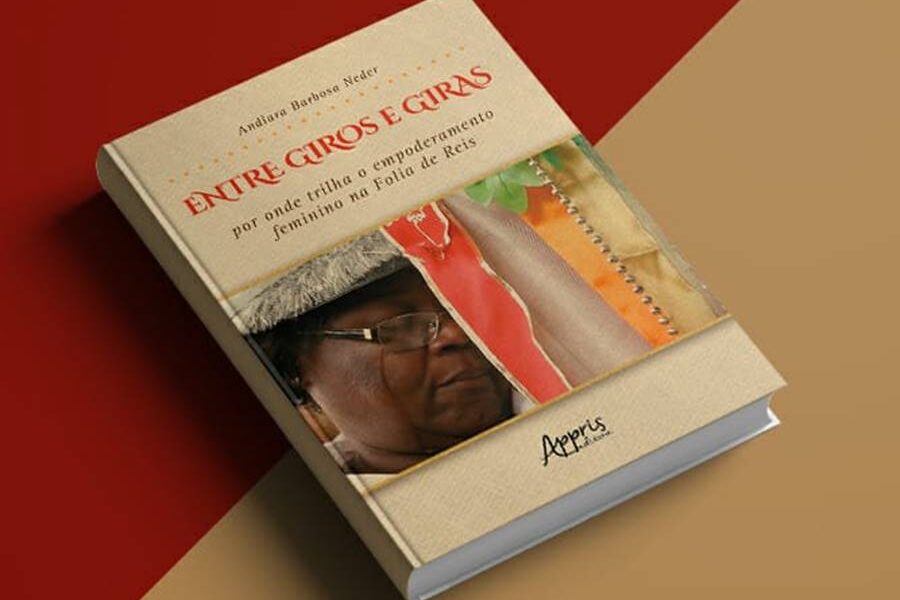 Pesquisadora Andiara Neder lança livro sobre empoderamento feminino nas Folias de Reis de Leopoldina