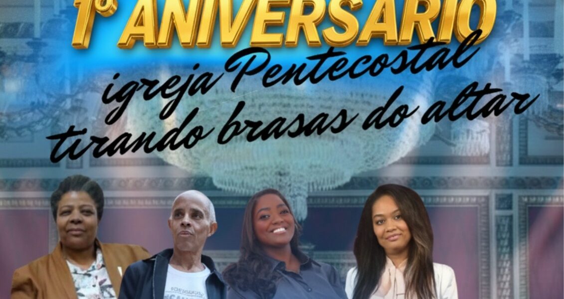 Igreja Pentecostal ‘Tirando Brasas do Altar’ comemora 1 ano em Leopoldina