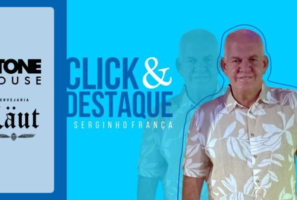 Coluna ‘Click & Destaque’ com Serginho França | 4 de fevereiro de 2026