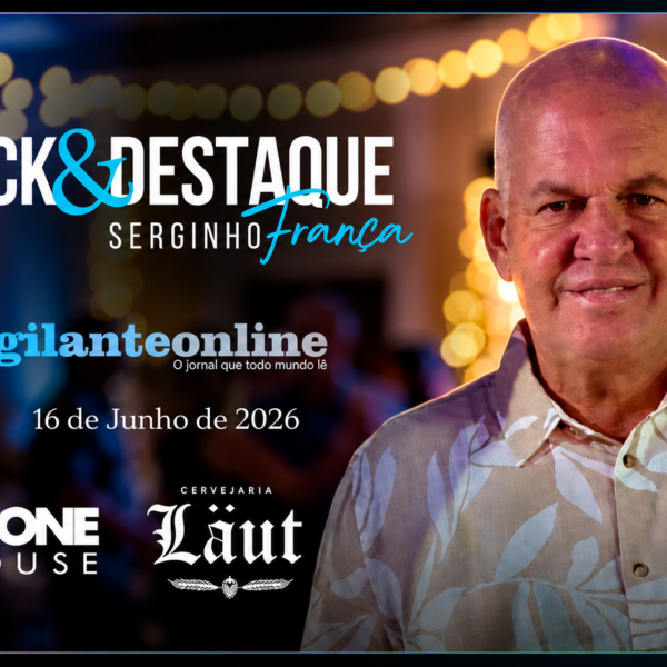 Coluna ‘Click & Destaque’ com Serginho França | 16 de junho de 2026