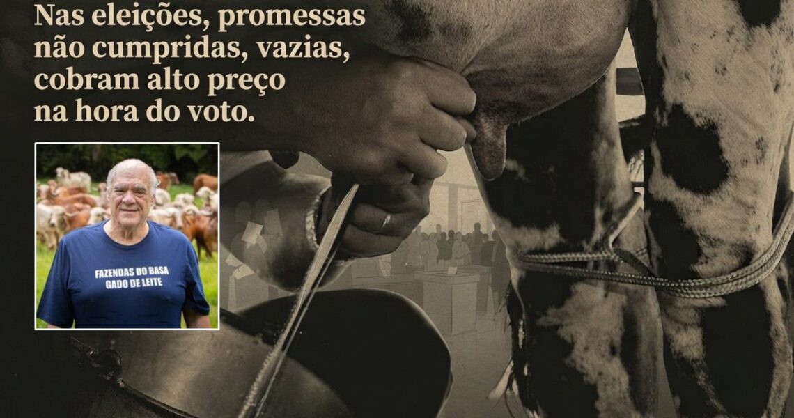 Nas eleições, promessas não cumpridas, vazias, cobram alto preço na hora do voto. O exemplo da pecuária de leite de pequeno porte em MG | Por Evandro Guimarães