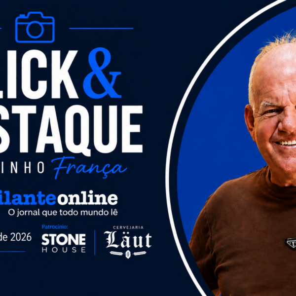 Coluna ‘Click & Destaque’ com Serginho França | 29 de setembro de 2026