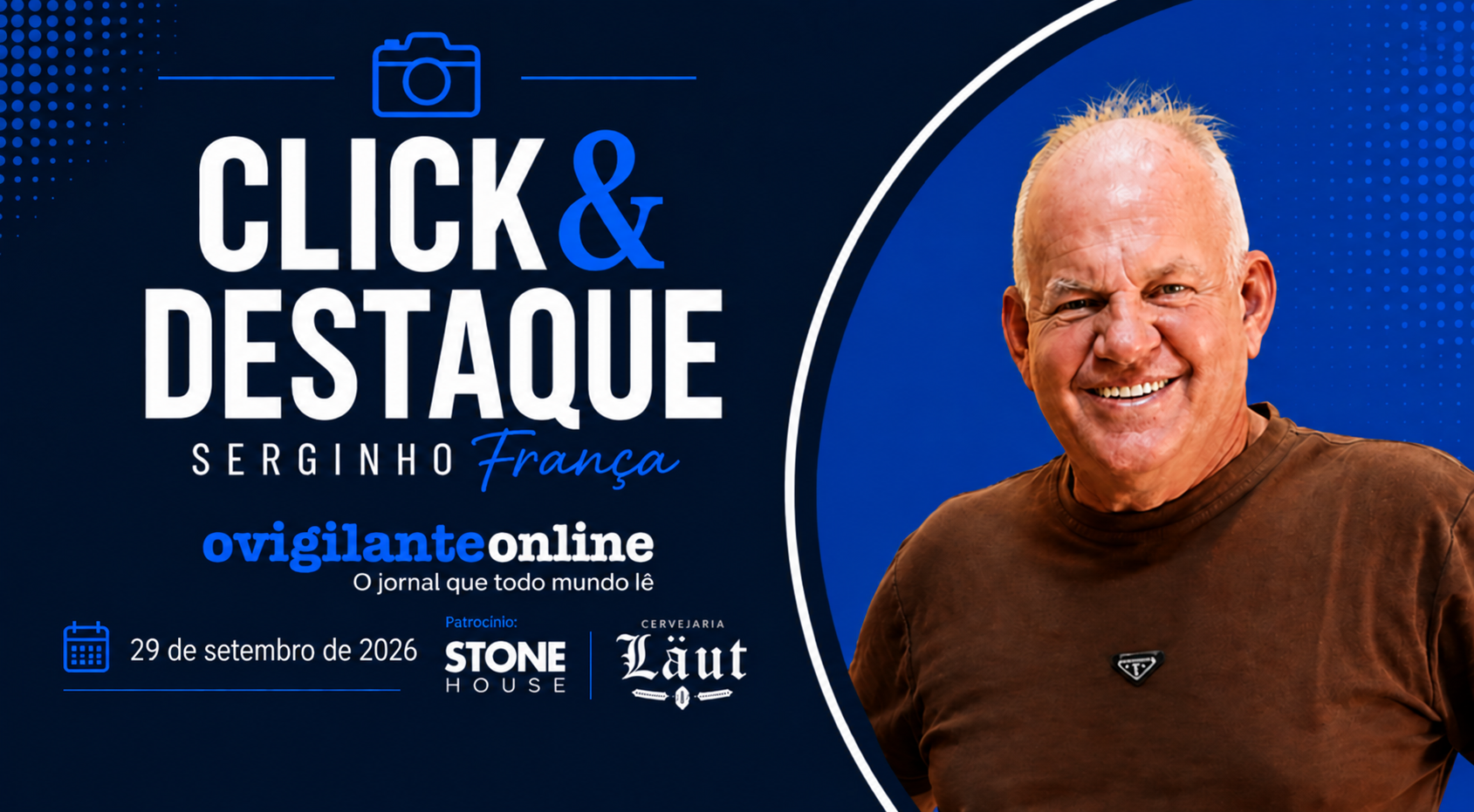 Coluna ‘Click & Destaque’ com Serginho França | 29 de setembro de 2026