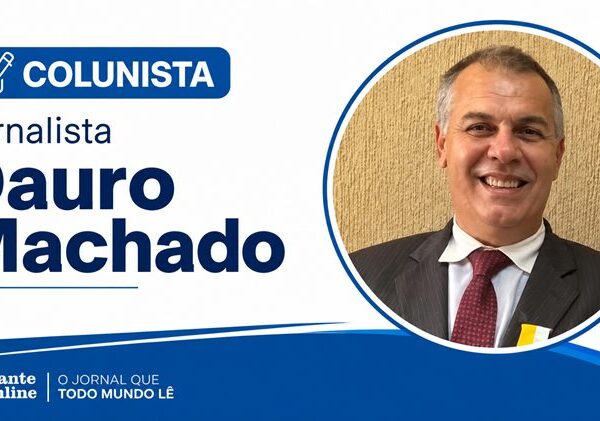 Coluna do Jornalista Dauro Machado